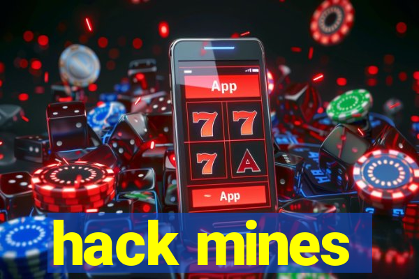 hack mines